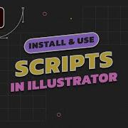 How To Install And Use Scripts In Adobe Illustrator 2 Easy Methods