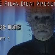 Film Den Hellraiser Deader Part 1 Video Review Retrospective