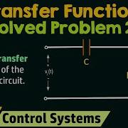 Transfer Function Solved Problem 2