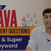 Java Super This Keyword PLACEMENT Interview Questions Interviewer S Favorite Tutorial 10