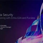 Purview Data Security And Entra Global Secure Access Deep Dive