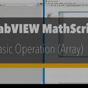 Mathscript Node EP3 Basic Operations Array 1