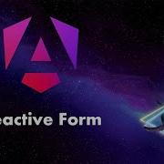 Angular Forms Complete Reactive Form In One Video