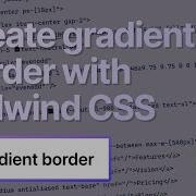 Create Gradient Border With Tailwind CSS