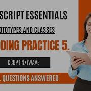 Prototypes And Classes JS Coding Practice 5 Answers JavaScript Essentials NxtWave CCBP 4 0