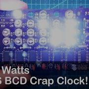 David Watts Binary Crap Clock BCD Solder Build And Test It Works