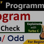 Program To Check Even Odd In C Programming C Language For Beginners By Rahul Chaudhary