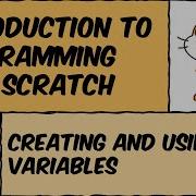 Урок Scratch 4 Создание и использование переменных
