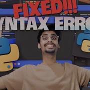 Fixing Python Syntax Errors Common Mistakes And How To Solve Them