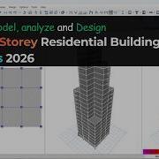 Complete 23 Storey Residential Building In ETABS 2026 Modeling Analysis Design