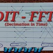 DIT FFT 8 Point DFT Using Radix 2 DIT FFT DSP Part 2