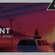 Feint Fading Wind Monstercat Release