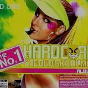 The No 1 Hardcore Album The Old Skool Mix CD 1