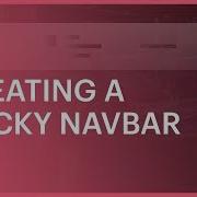 Creating A Sticky Navbar Webflow Tutorial