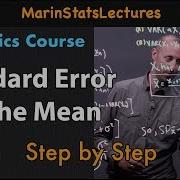 Standard Error Of The Mean Concept And Formula Statistics Tutorial 6 MarinStatsLectures
