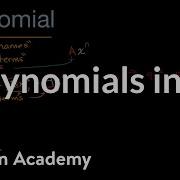 Polynomials Intro Mathematics II High School Math Khan Academy