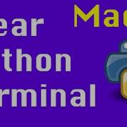 Clear The Python Terminal How To Clear The Terminal Python Interpreter Console In Python On A Mac