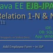 JPA 1 To Many Part 4 Create Employee JSP JavaEE EJB JPA Tutorials 43