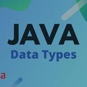 Java Tutorial Ep 3 Data Types