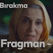 Elimi Bırakma 7 Bölüm 2 Fragmanı