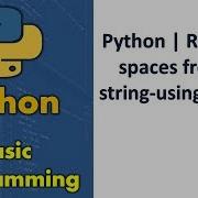 Python Remove Spaces From A String Using Regex