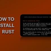 How To Install Rust Linux MacOS Windows
