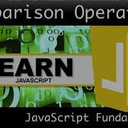 Lec 8 Comparison Operators In JavaScript Types Of Operators In JavaScript Worldofit863