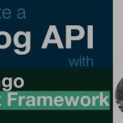 Blog API With Django Rest Framework 8 Of 33 Update Delete In The Python Shell