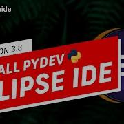 How To Install Pydev For Eclipse Python 3 8 Best Python IDE