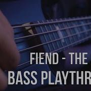 FIEND The Story Bass Playthrough