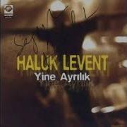 Haluk Levent Anlamadın Yine Ayrılık