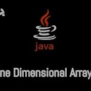 024 JAVA One Dimensional Arrays 1D Array