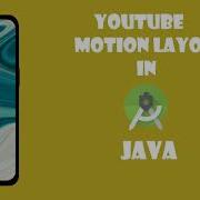 YouTube Motion Layout 2021 Android Studio Tutorial