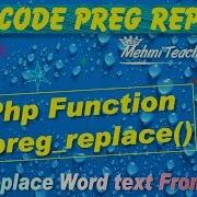 Php Function Replacing Word With Preg Replace Code Mehmitech