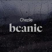 Chezile Beanie Lyrics