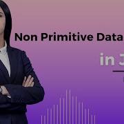 Java Non Primitive Data Types