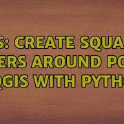 GIS Create Square Buffers Around Points In QGIS With Python 4 Solutions