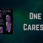 Depeche Mode One Caress Lyrics