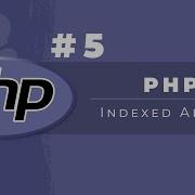 PHP Tutorial 5 Indexed Arrays Web Development Filipino Tagalog
