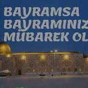 Bayramsa Bayramınız Mübarek Olsun