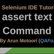 New Selenium IDE Part 26 Assert Text Command