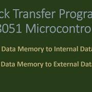 Block Transfer Program For 8051 Microcontroller