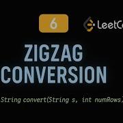 LeetCode 6 Zigzag Conversion Java Solution String Manipulation