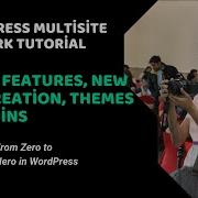 WordPress Multisite Network Tutorial Setup Features New Site Creation Themes Plugins