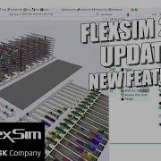 FlexSim 2025 Update 1 New Features