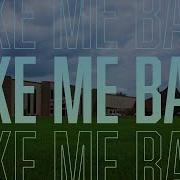Church Take Me Back Grace Community Church