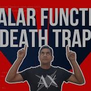Scalar Function Death Trap