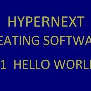 01 HyperNext Studio Creating Software Hello World Example
