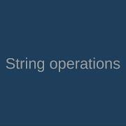 3 String Operations In Python