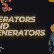 Iterators And Generators Python For Data Science 16 Data Decides